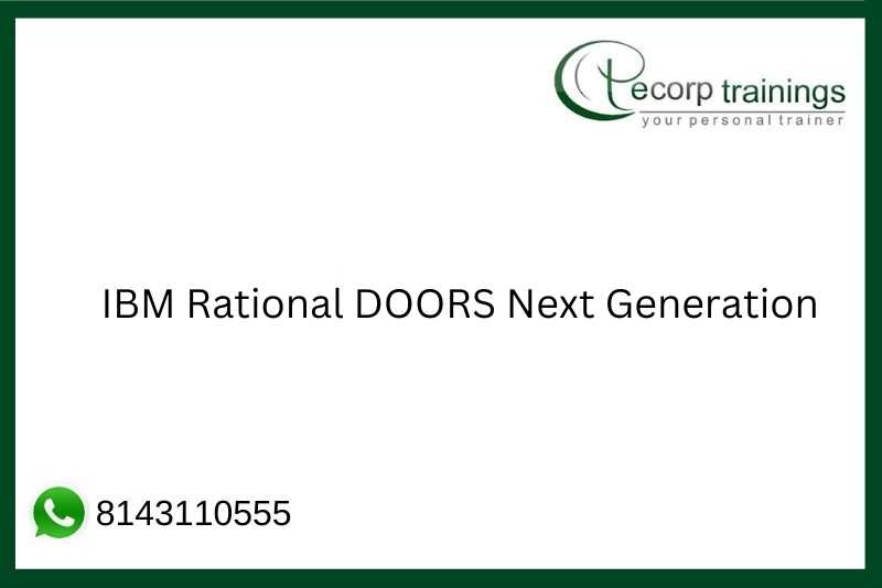 IBM Doors Next Generation Training Hyderabad india - Ecorp Trainings